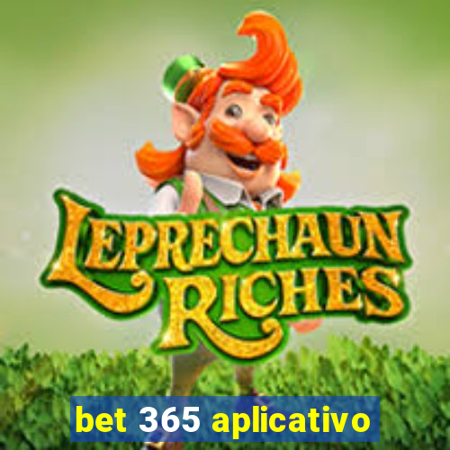 bet 365 aplicativo