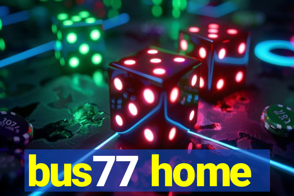 bus77 home