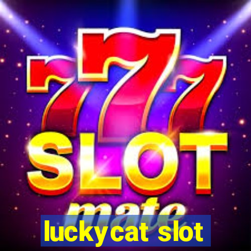 luckycat slot