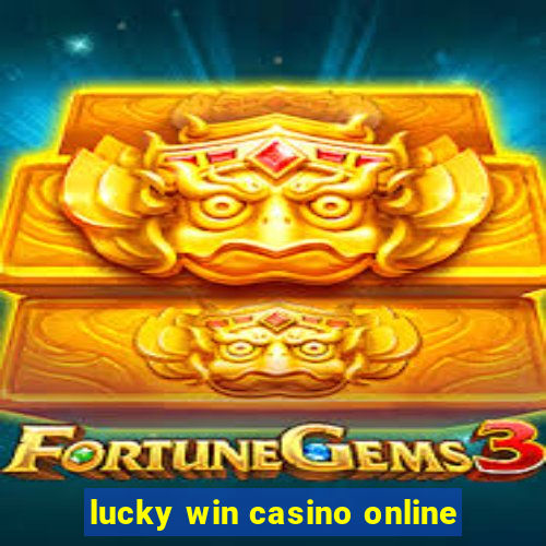 lucky win casino online