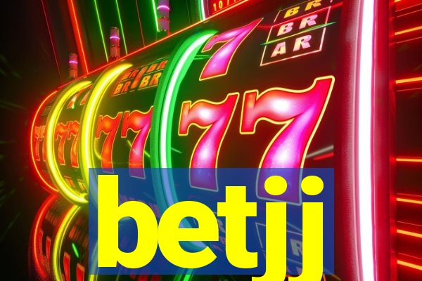 betjj