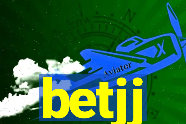 betjj