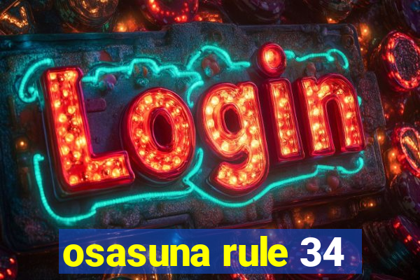 osasuna rule 34