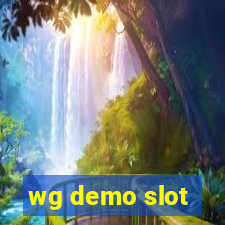 wg demo slot