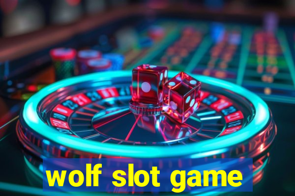 wolf slot game