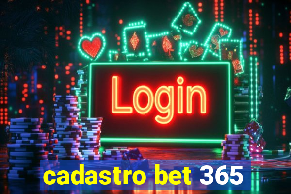 cadastro bet 365