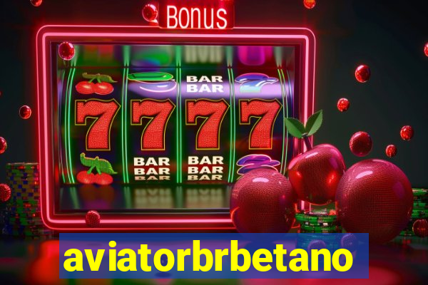 aviatorbrbetano