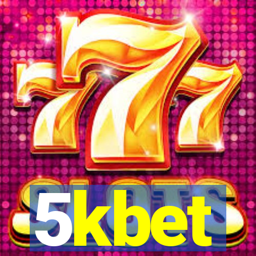 5kbet