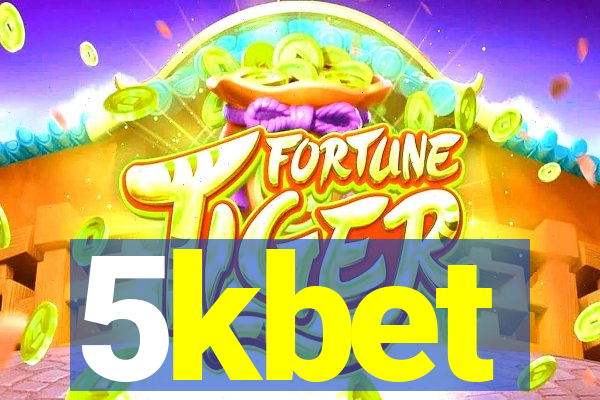 5kbet