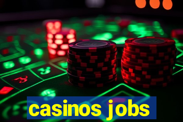 casinos jobs