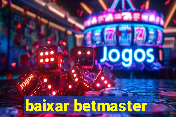 baixar betmaster