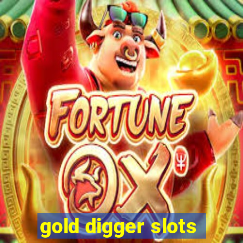 gold digger slots