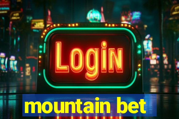 mountain bet