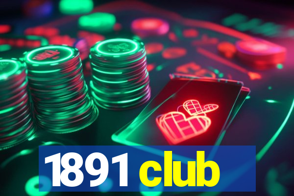 1891 club