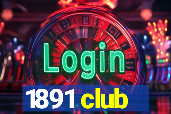 1891 club