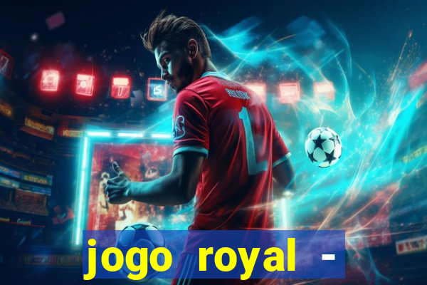 jogo royal - leovegas clube