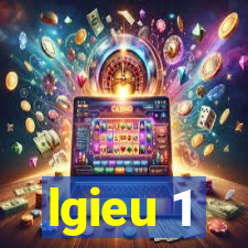 lgieu 1