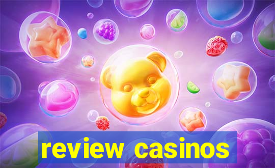 review casinos