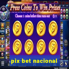 pix bet nacional