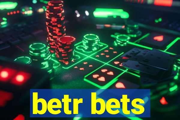 betr bets