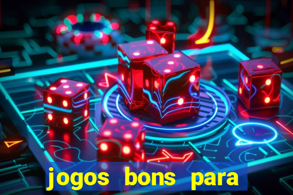 jogos bons para ganhar dinheiro