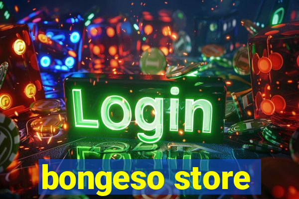 bongeso store