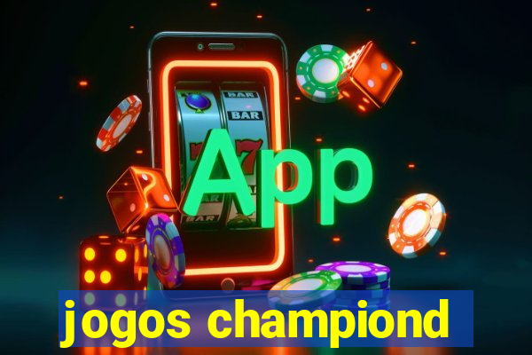 jogos championd