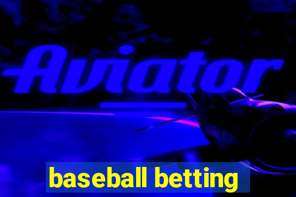 baseball betting