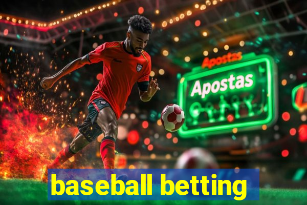 baseball betting