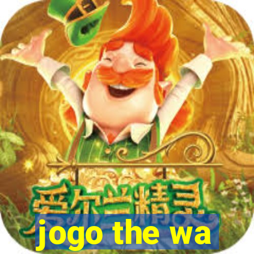 jogo the wa