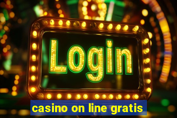 casino on line gratis