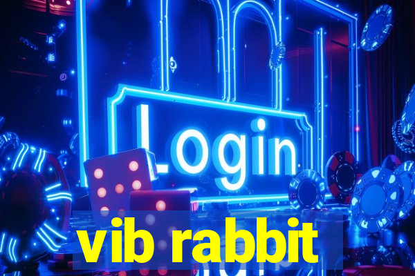 vib rabbit