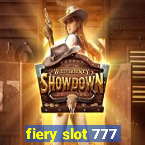 fiery slot 777