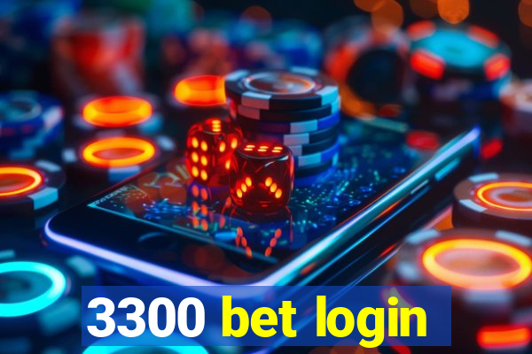 3300 bet login