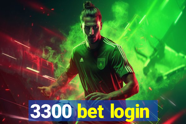 3300 bet login