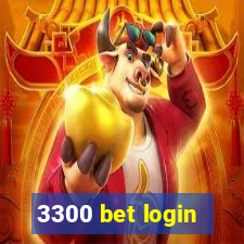 3300 bet login