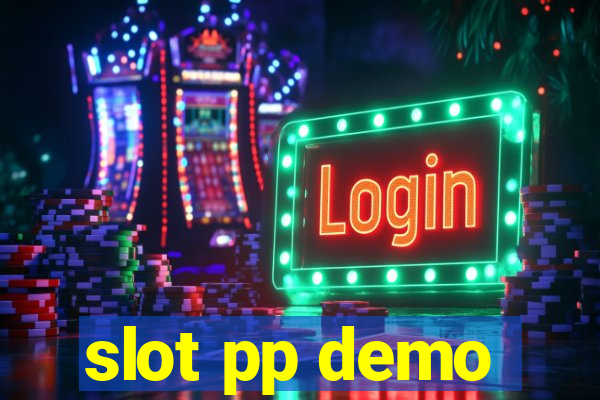 slot pp demo