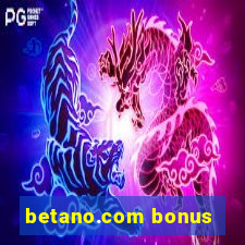 betano.com bonus