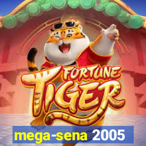 mega-sena 2005