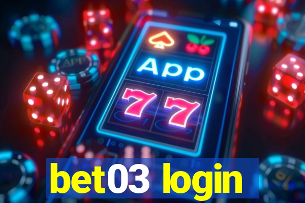 bet03 login