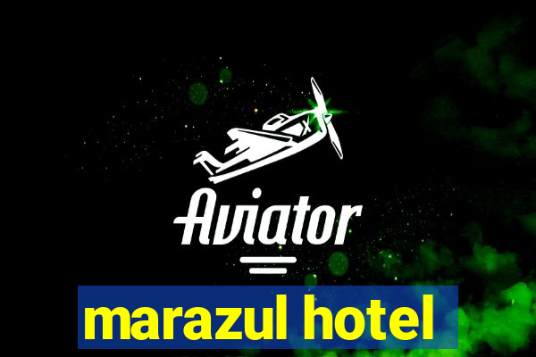 marazul hotel