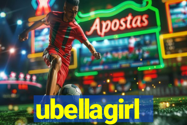 ubellagirl