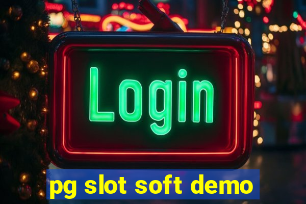 pg slot soft demo