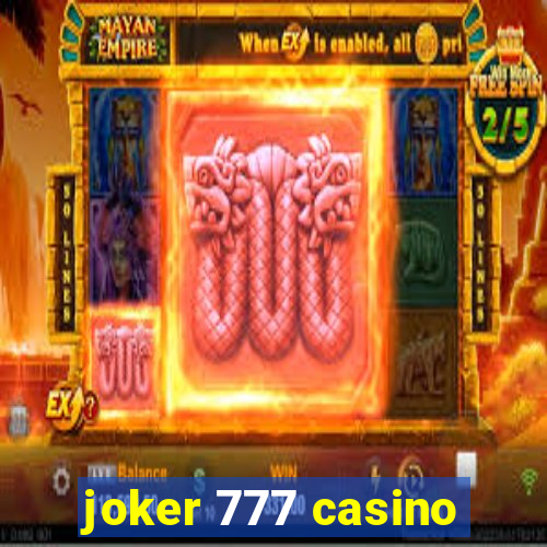 joker 777 casino