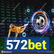 572bet