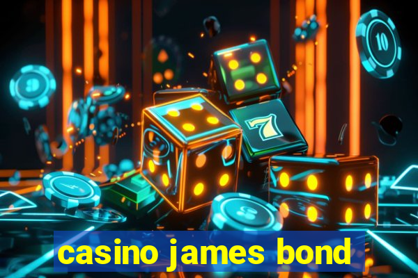 casino james bond