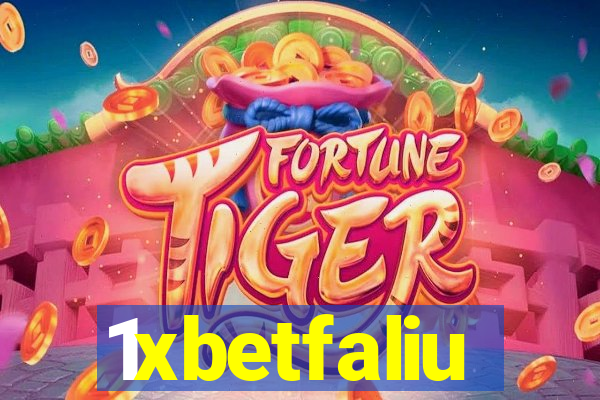 1xbetfaliu