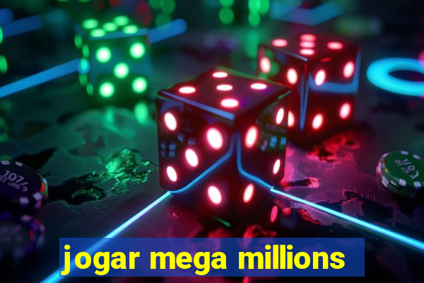 jogar mega millions