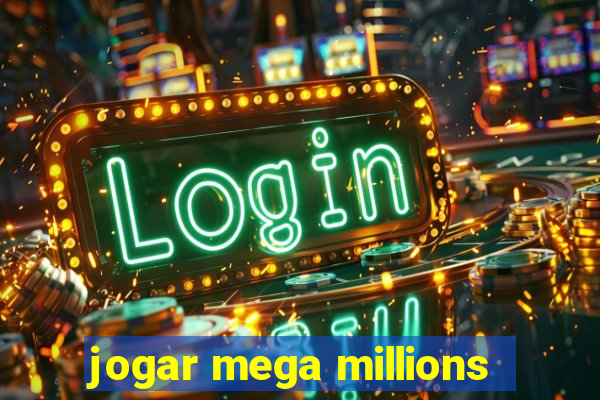 jogar mega millions