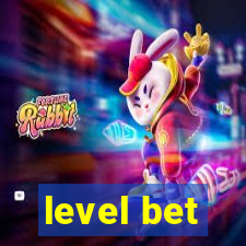 level bet